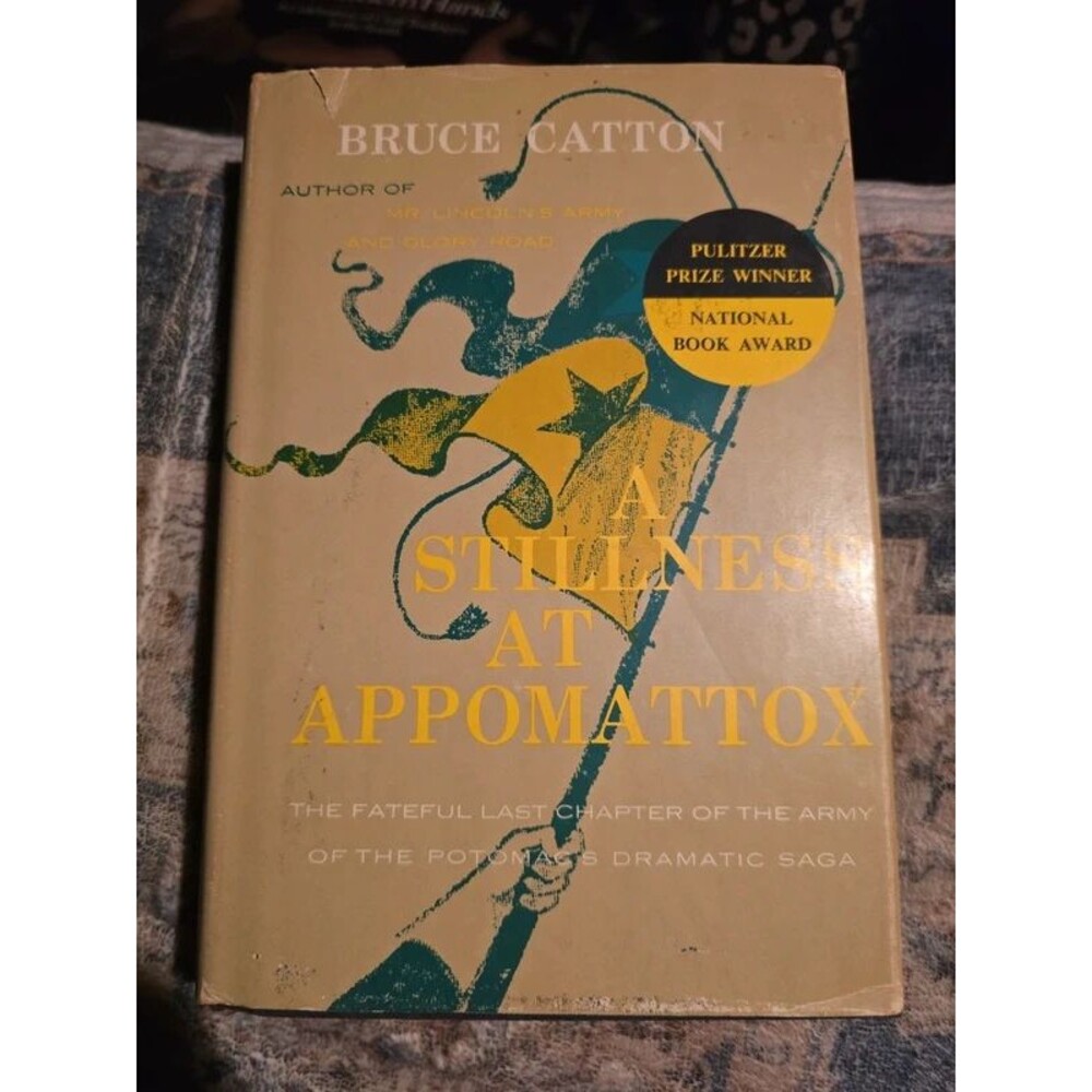 A Stillness at Appomattox